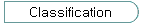 Classification